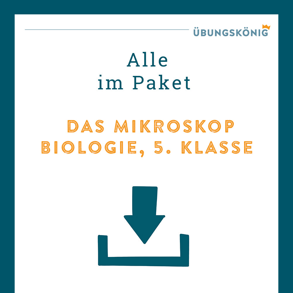 Königspaket: Das Mikroskop (Biologie, 5. Klasse)