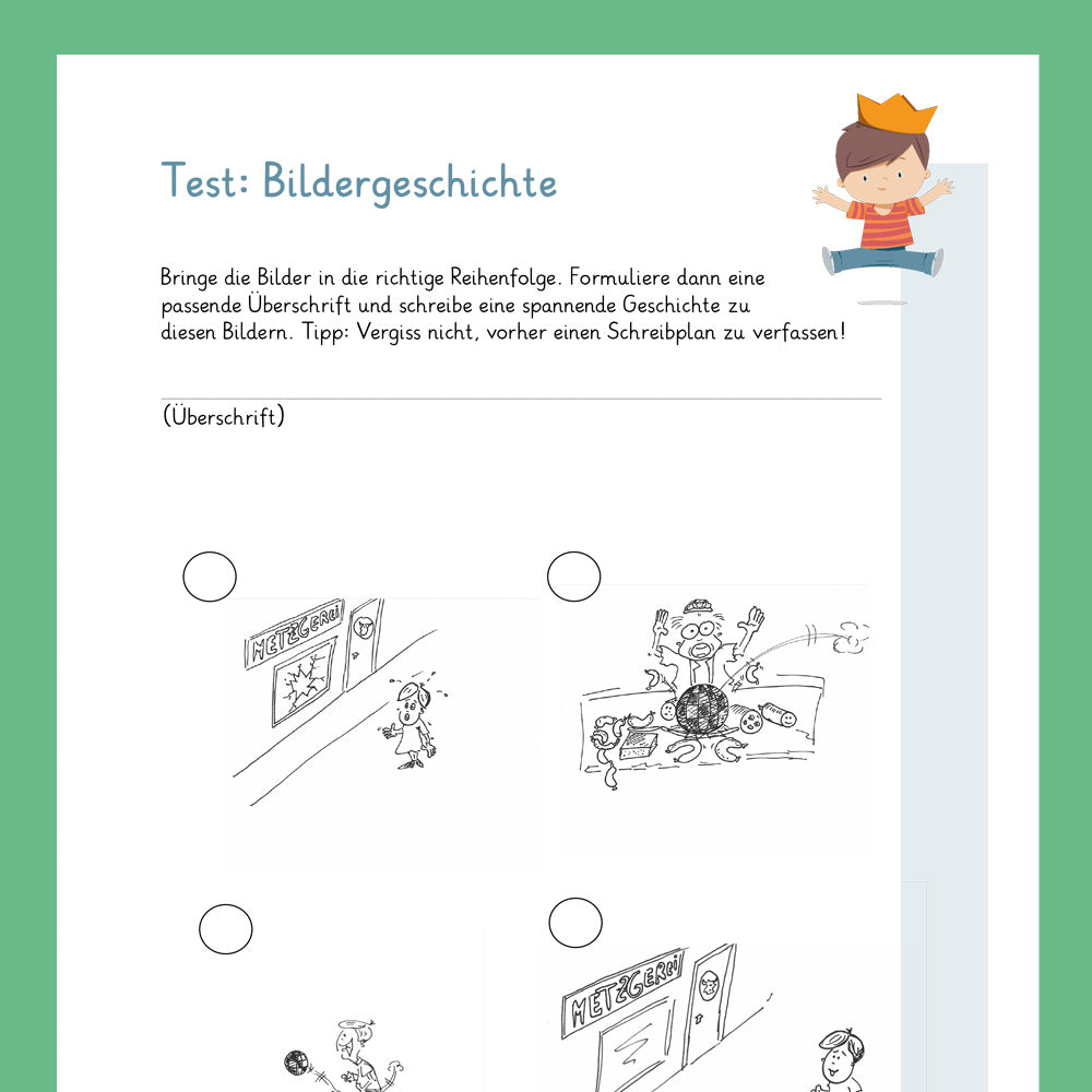 Königspaket: Bildergeschichte (Deutsch, 3. Klasse) - inklusive Test und Checkliste