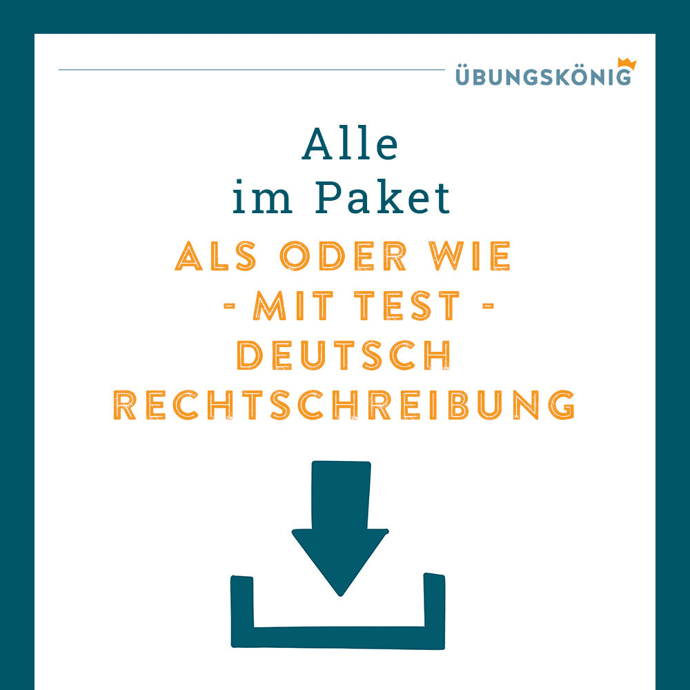 Königspaket: Als oder wie? (Deutsch - Rechtschreibung) - inklusive Test