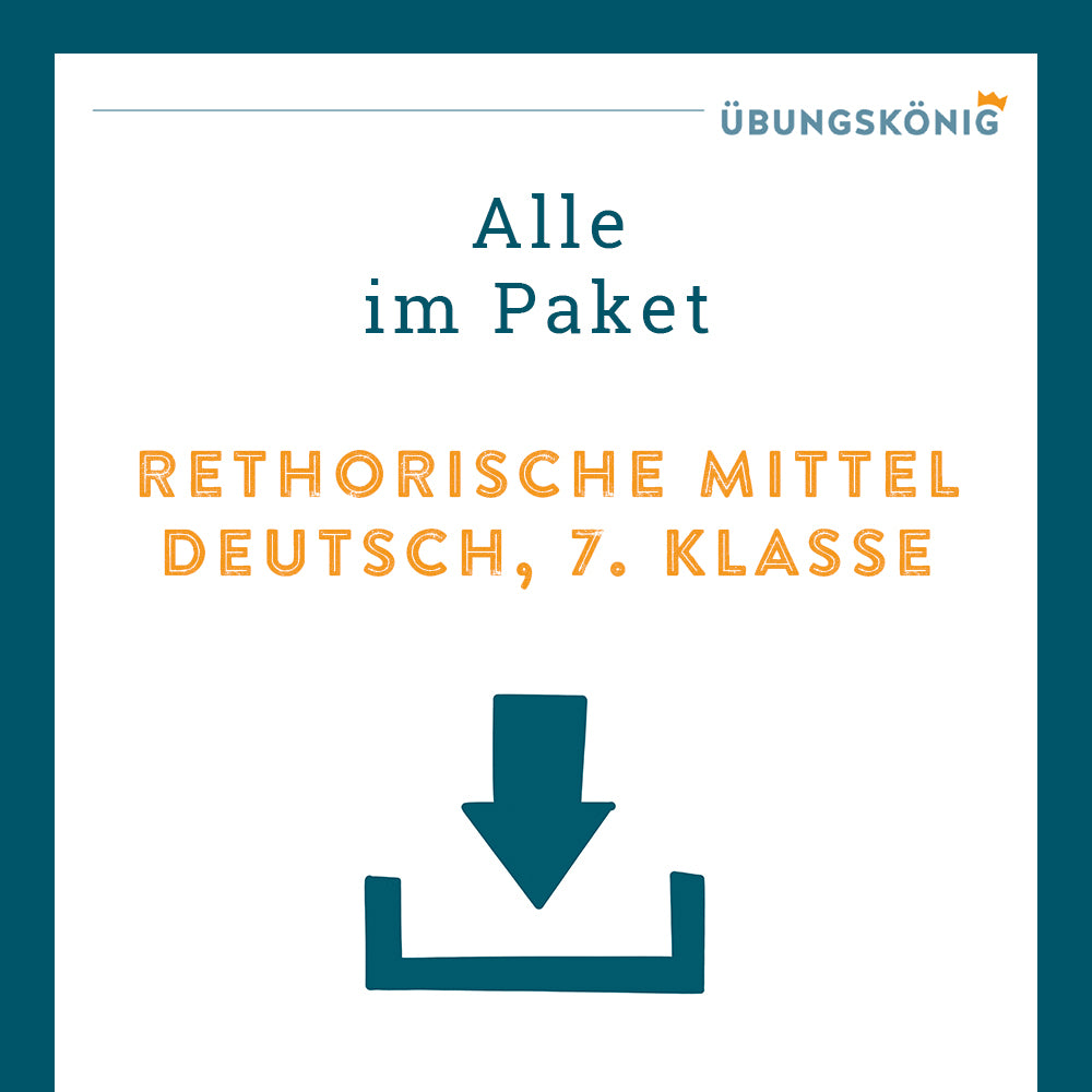 Königspaket: Rhetorische Mittel (Deutsch, 7. Klasse)