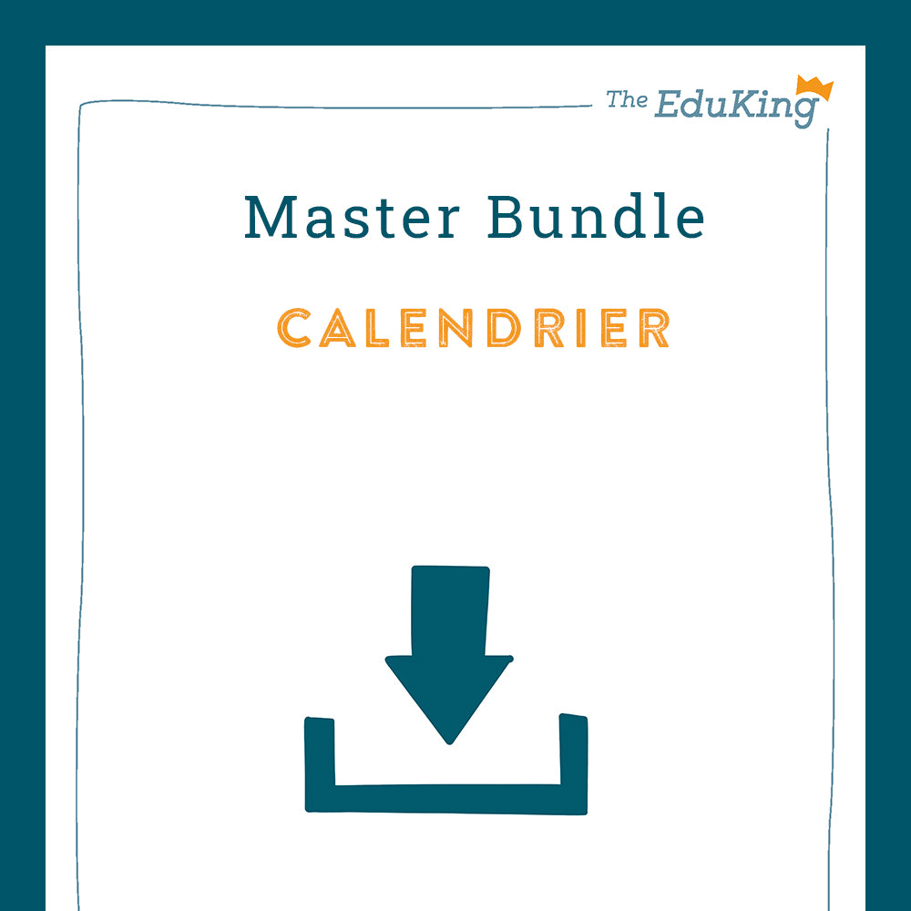Master Bundle: Calendrier / Calendar (French for Elementary School)