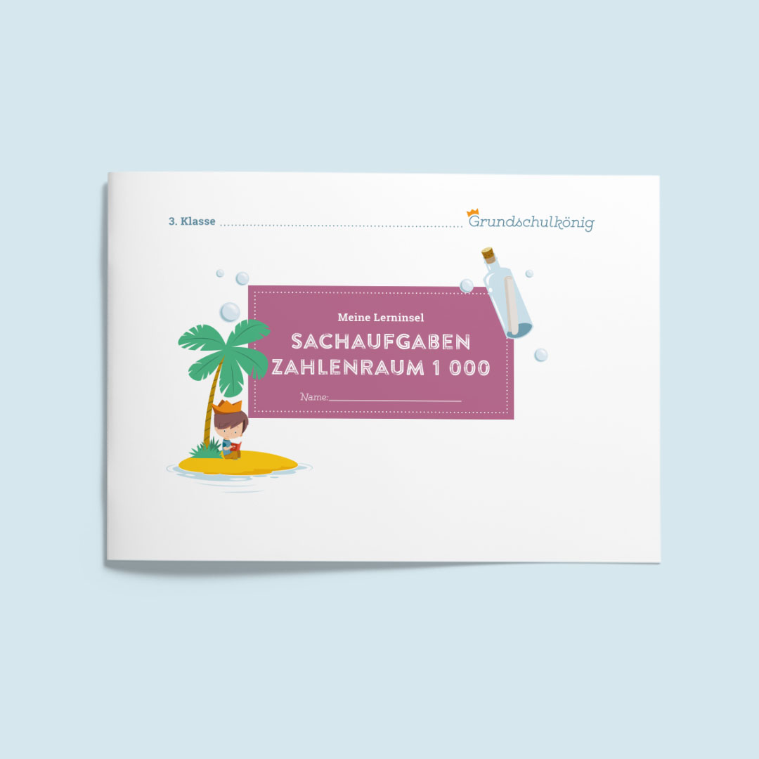 Lerninsel - Sachaufgaben Zahlenraum 1 000 (Mathe, 3. Klasse)