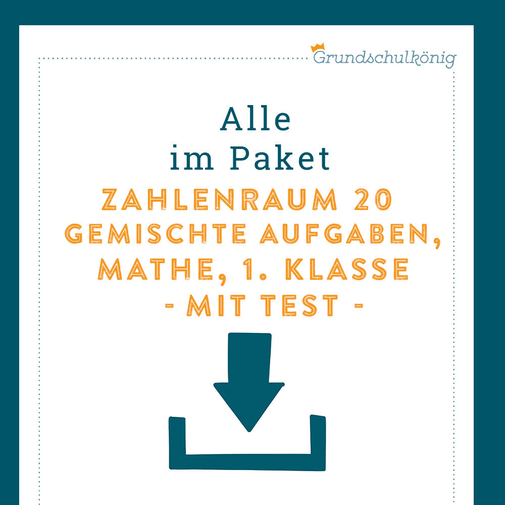 Königspaket: Gemischte Aufgaben im ZR 20 (Mathe, 1. Klasse) - inklusive Test