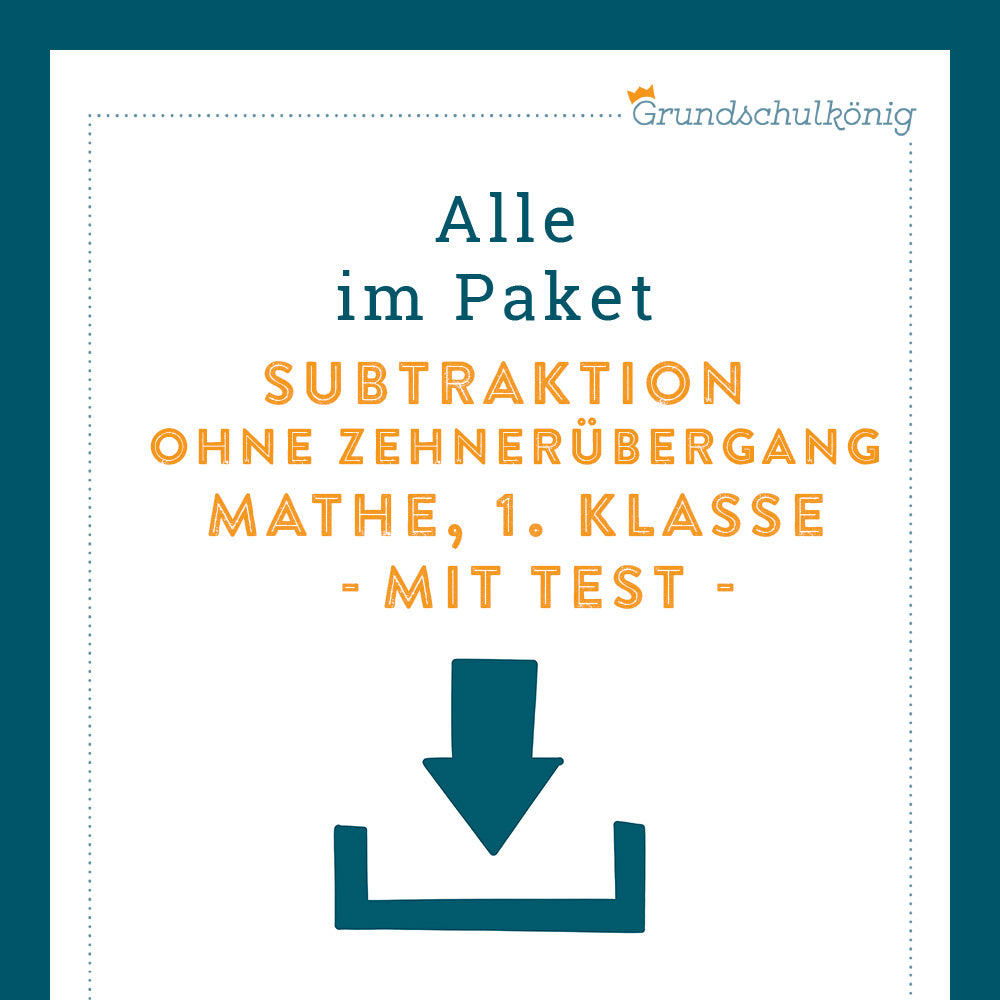 Königspaket: Subtraktion ohne Zehnerübergang im ZR 20 (Mathe, 1. Klasse) - inklusive Test
