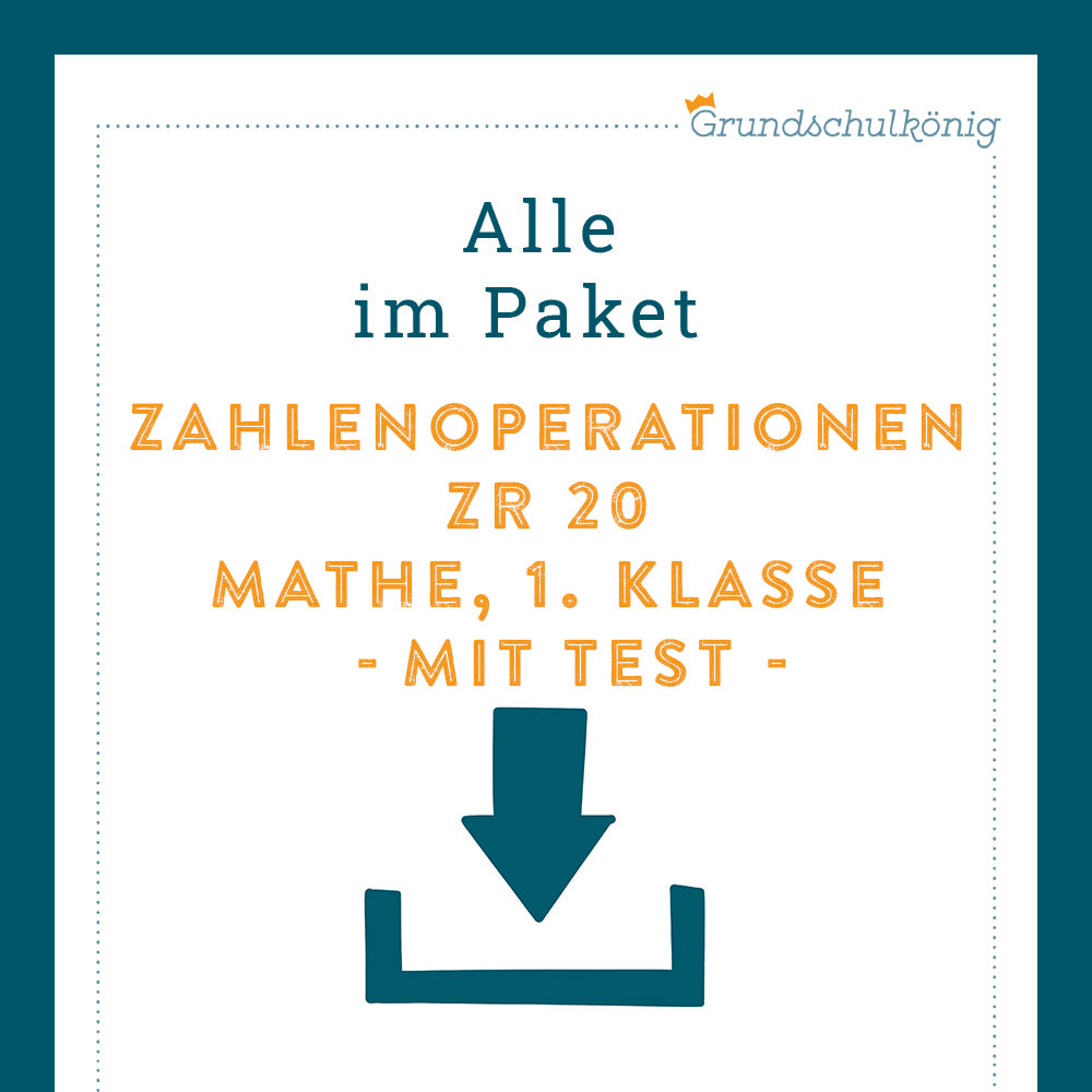 Königspaket: Zahlenoperationen im ZR 20 (Mathe, 1. Klasse) - inklusive Test