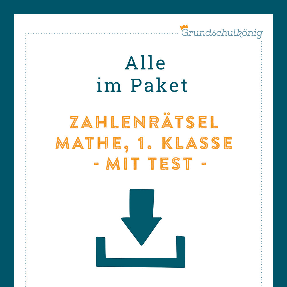 Königspaket: Zahlenrätsel im Zahlenraum 20 (Mathe, 1. Klasse) - inklusive Test