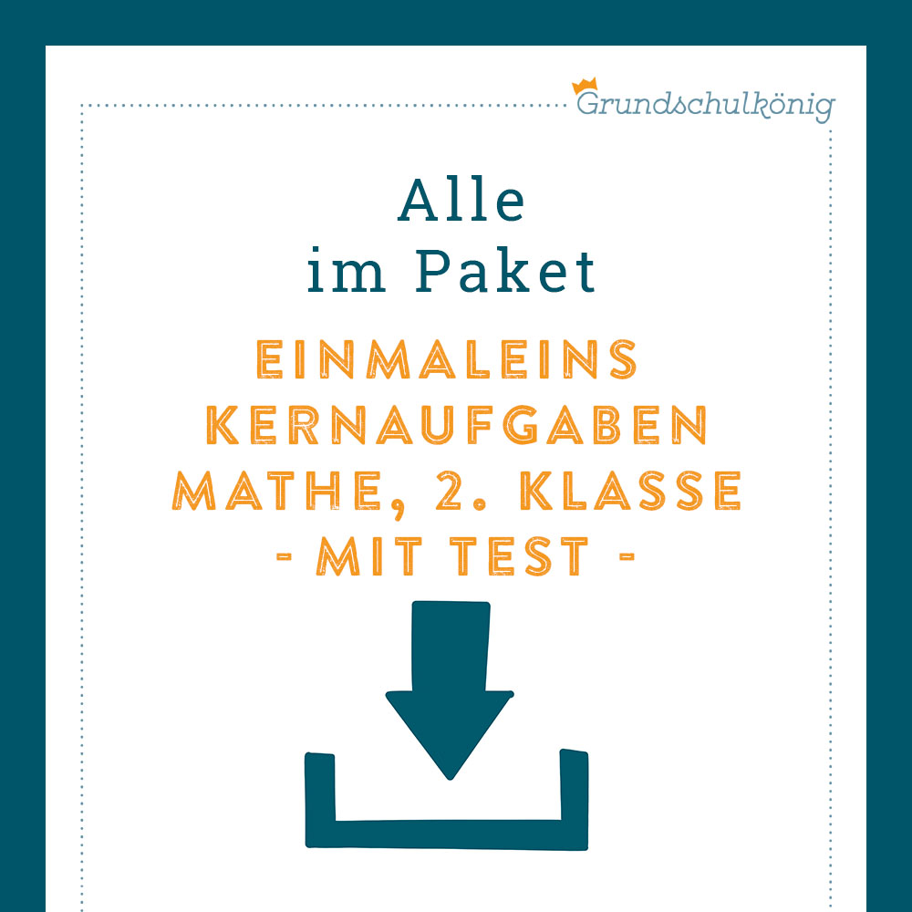Königspaket: Kernaufgaben im 1x1 (Mathe, 2. Klasse) - inklusive Test