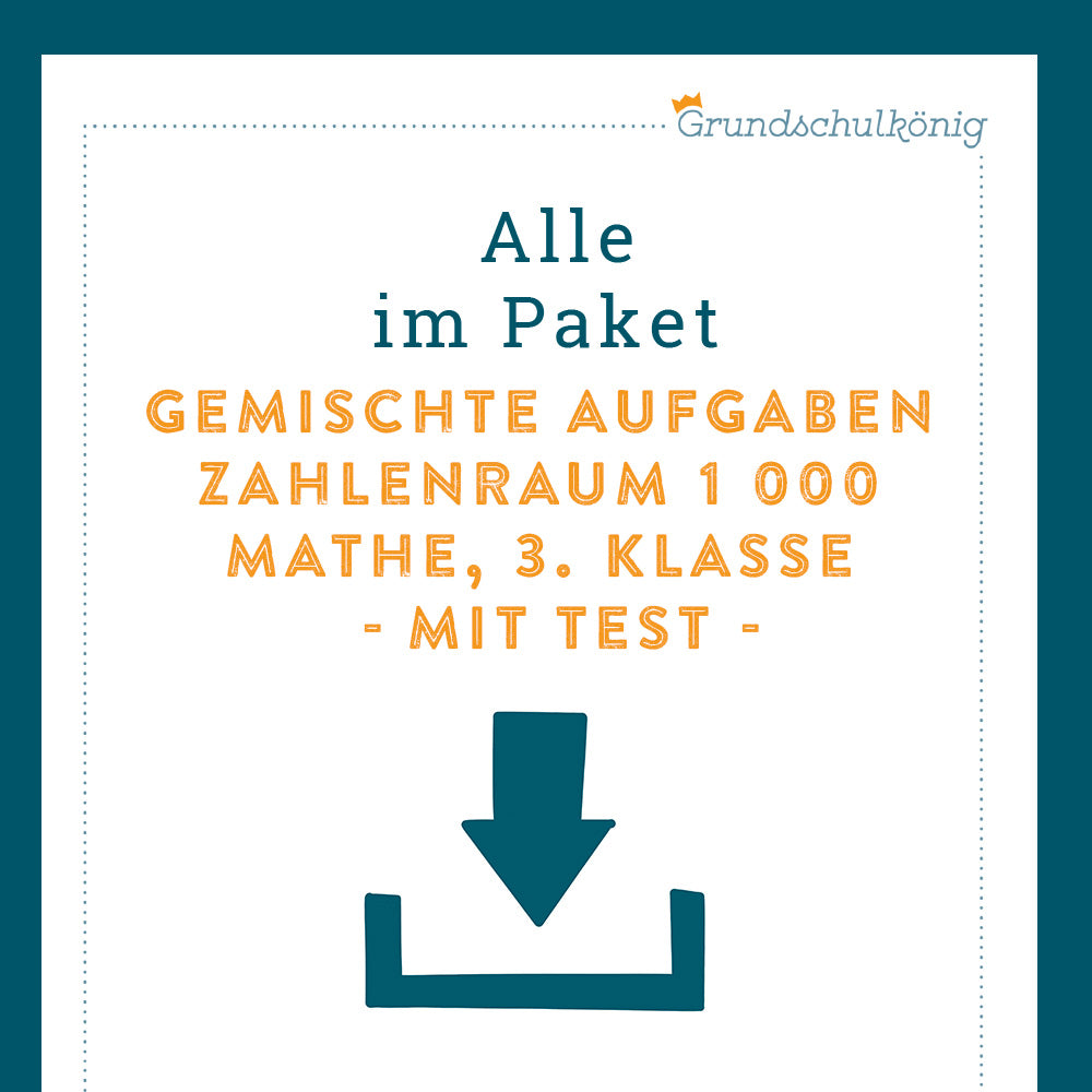 Königspaket: Gemischte Aufgaben im ZR 1 000 (Mathe, 3. Klasse) - inklusive Test