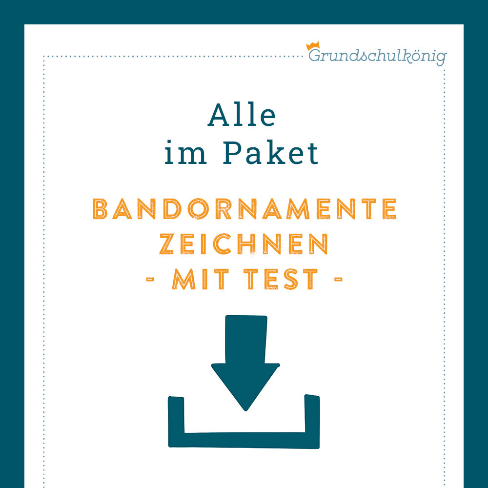 Königspaket: Bandornamente (Mathe, 4. Klasse) - inklusive Test