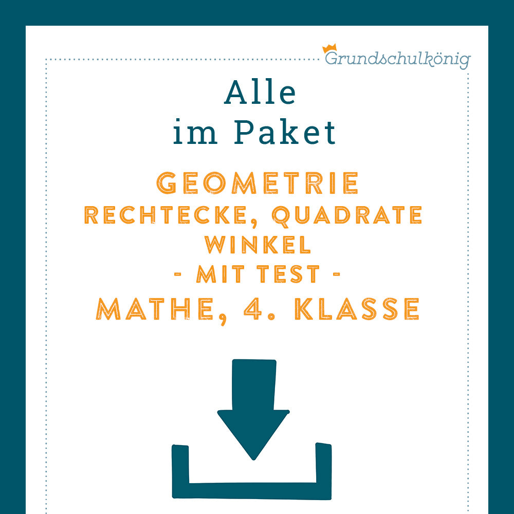Königspaket: Rechtecke, Quadrate und Winkel (Mathe, 4. Klasse) - inklusive Test
