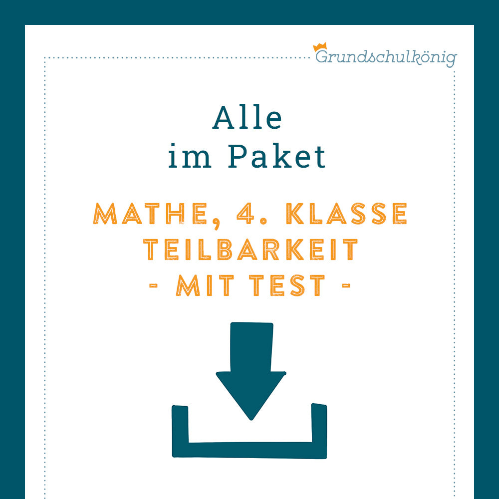 Königspaket: Teilbarkeit (Mathe, 4. Klasse) - inklusive Test