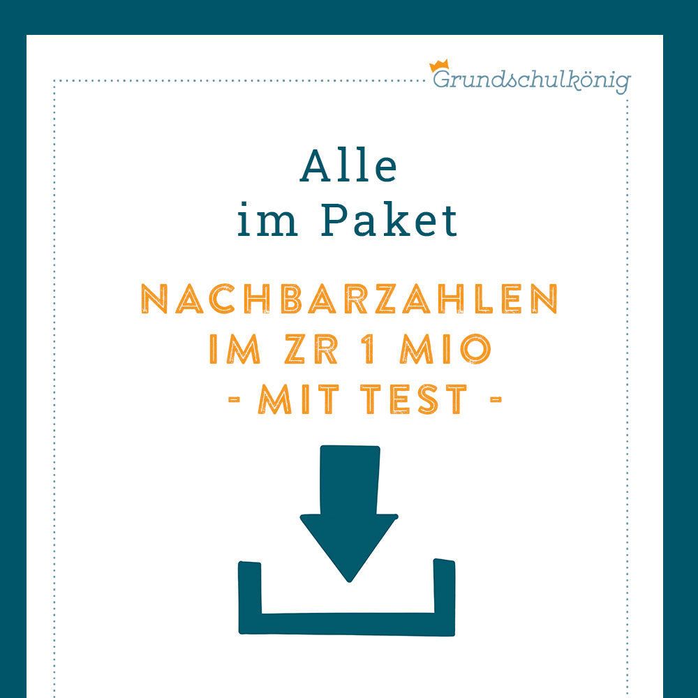 Königspaket: Nachbarzahlen im Zahlenraum 1 000 000 (Mathe, 4. Klasse) - inklusive Test