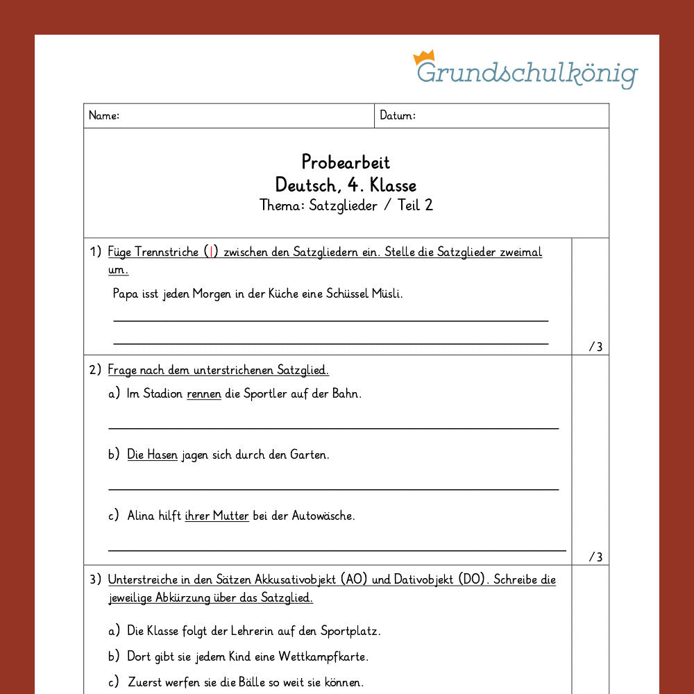 Deutsch, 4. Klasse: Zwei Proben - Satzglieder