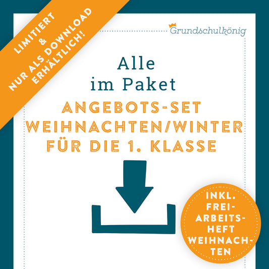 Spezial-Angebot: Königspakete und Freiarbeitsheft zum Thema Weihnachten & Winter, 1. Klasse