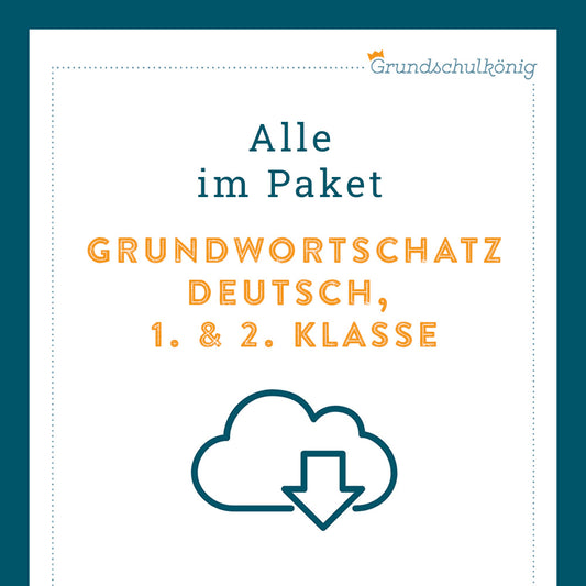 Königspaket: Grundwortschatz (Deutsch, 1. & 2. Klasse)