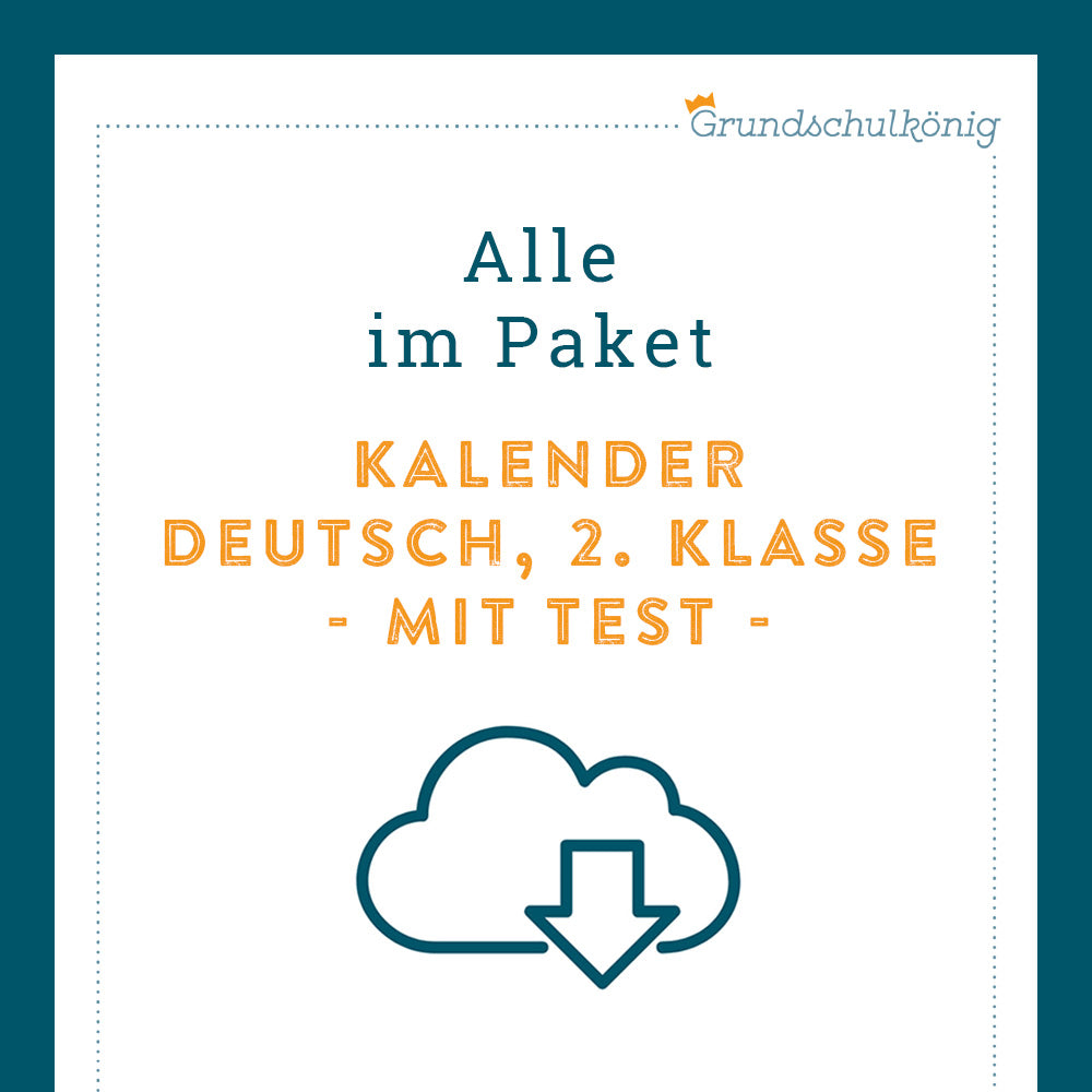 Königspaket: Kalender (Deutsch, 2. Klasse) - inklusive Test