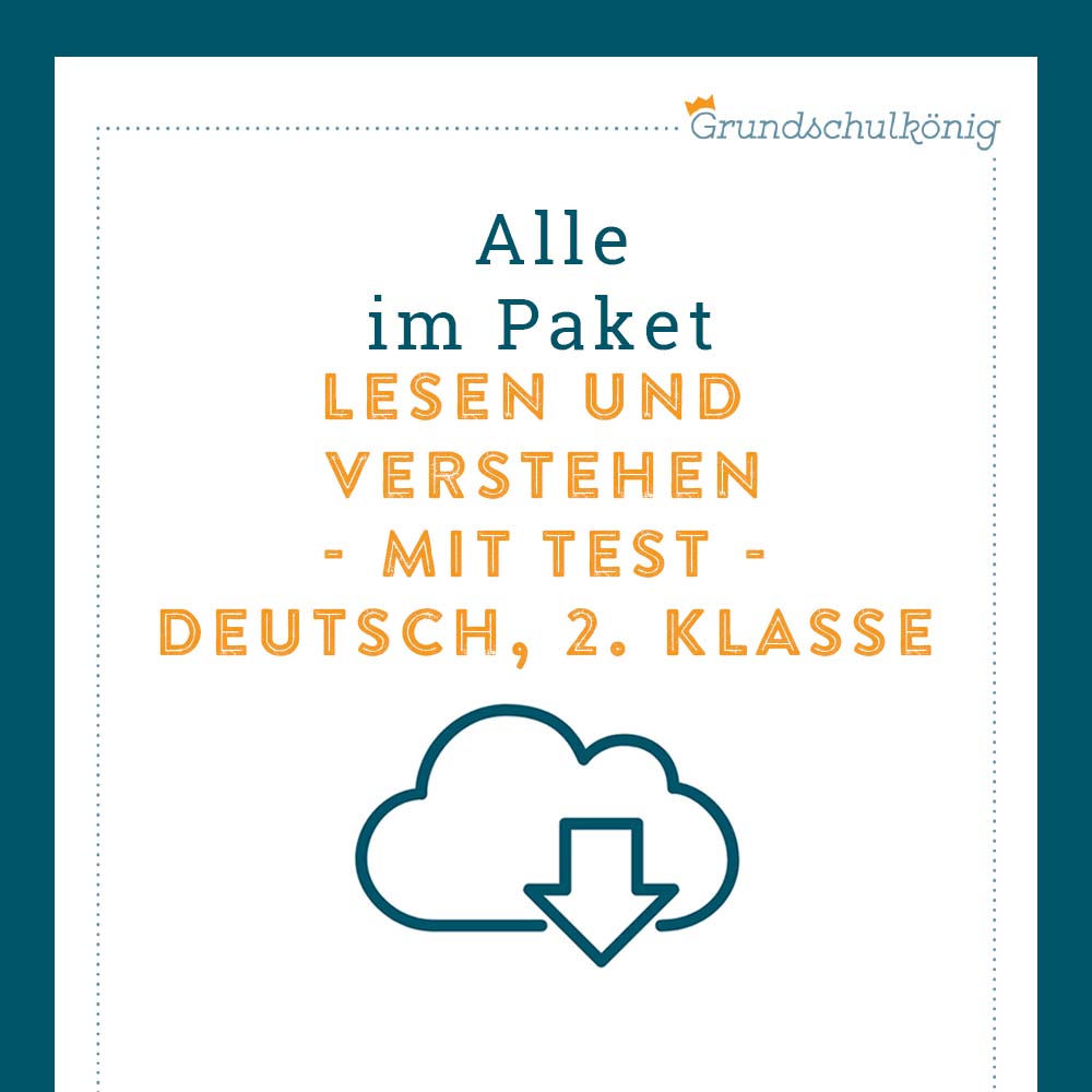Königspaket: Lesen und Verstehen (Deutsch, 2. Klasse) - inklusive Test