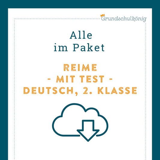 Königspaket: Reime / Reimwörter (Deutsch, 2. Klasse) - inklusive Test