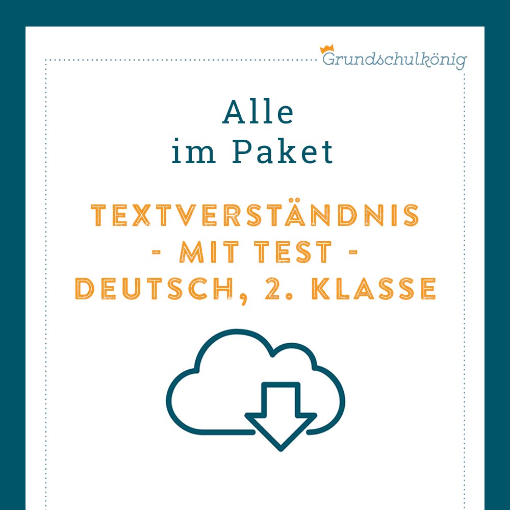Königspaket: Textverständnis (Deutsch, 2. Klasse) - inklusive Test