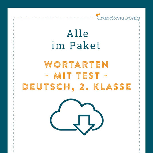 Königspaket: Wortarten - Sprache untersuchen (Deutsch, 2. Klasse) - inklusive Test