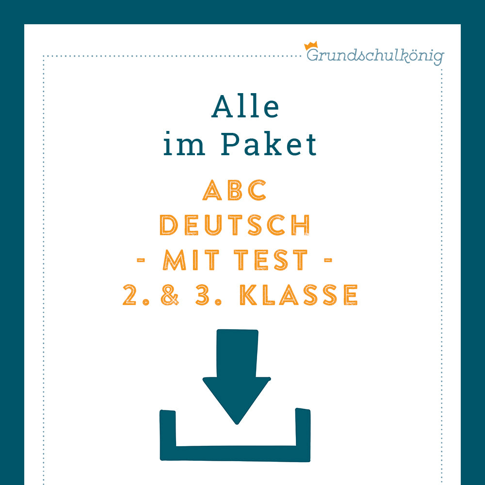 Königspaket: ABC (Deutsch, 2. & 3. Klasse) - inklusive Test!