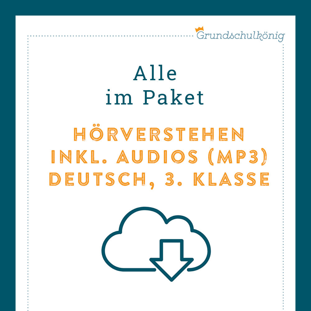 Königspaket: Hörverstehen inkl. Audios (Deutsch, 3. Klasse)