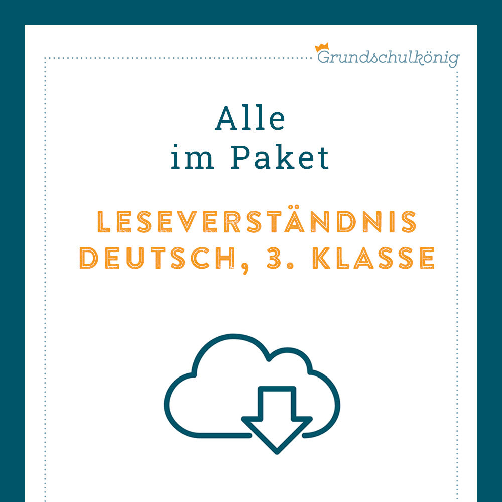 Königspaket: Leseverständnis (Deutsch, 3. Klasse)