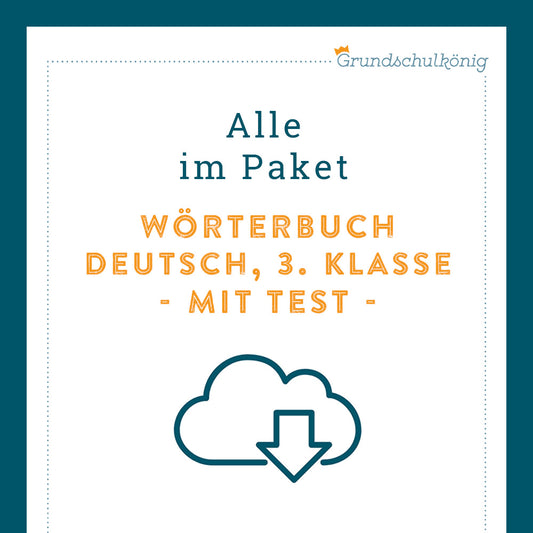 Königspaket: Wörterbuch (Deutsch, 3. Klasse) - inklusive Test