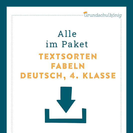 Königspaket: Fabeln (Deutsch, 3. & 4. Klasse) - inklusive Test