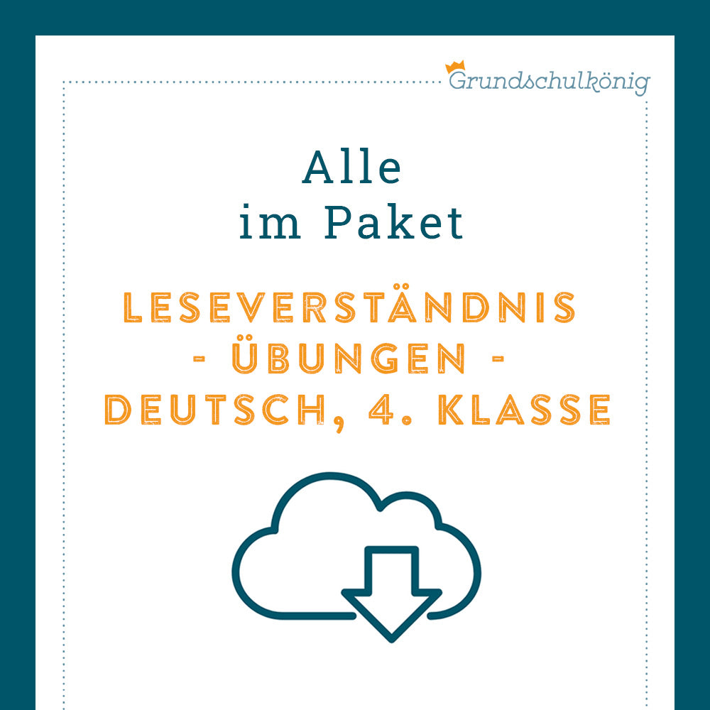 Königspaket: Leseverständnis (Deutsch, 4. Klasse)