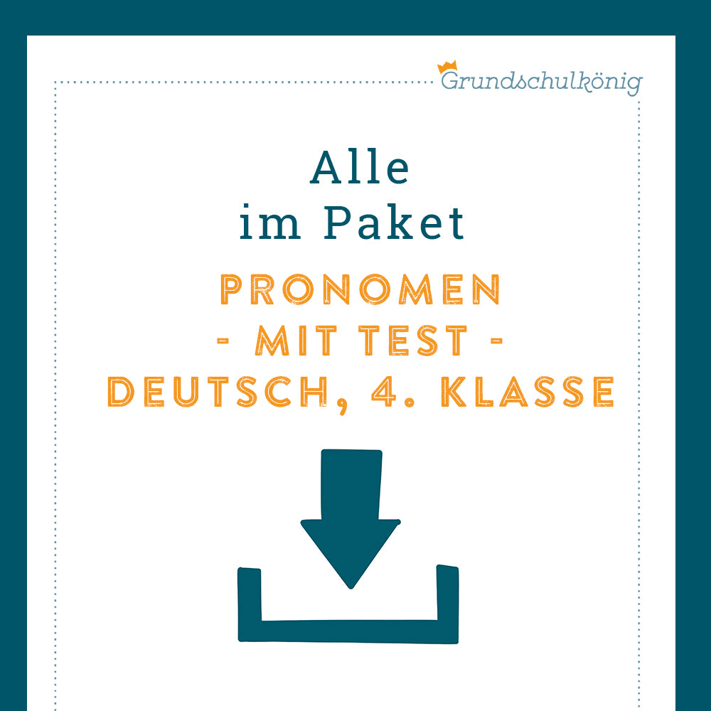 Königspaket: Pronomen (Deutsch, 4. Klasse) - inklusive Test!