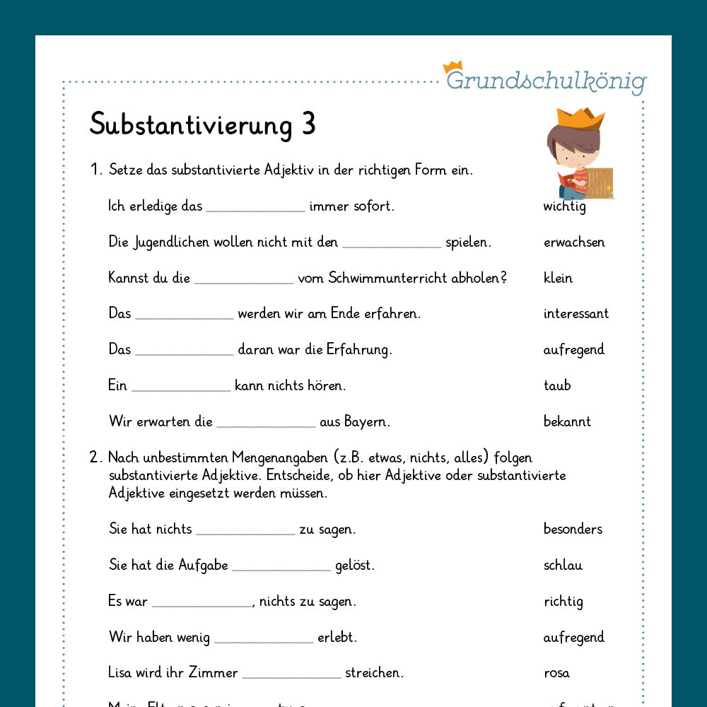 Königspaket: Substantivierung von Adjektiven (Deutsch, 4. Klasse) - inklusive Test!