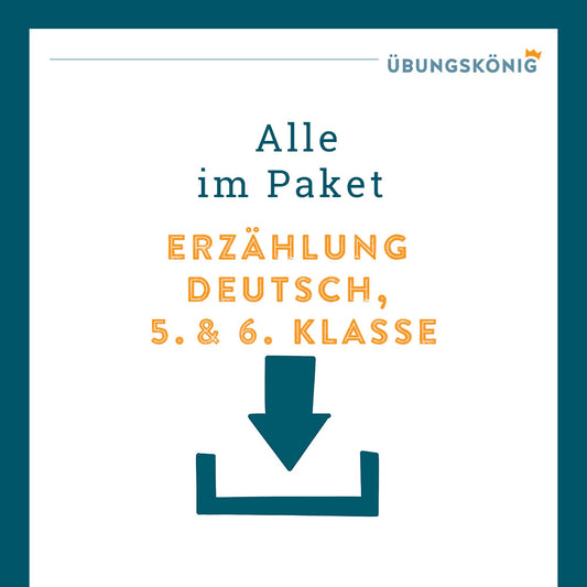 Königspaket: Erzählungen (Deutsch, 5. Klasse) - inklusive Test!