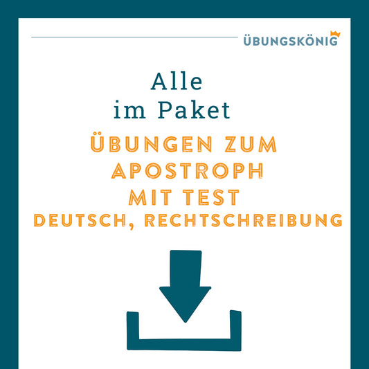 Königspaket: Apostroph (Deutsch, Rechtschreibung) - inklusive Test