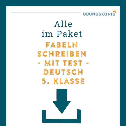 Königspaket: Fabeln (Deutsch, 5. Klasse) - inklusive Test