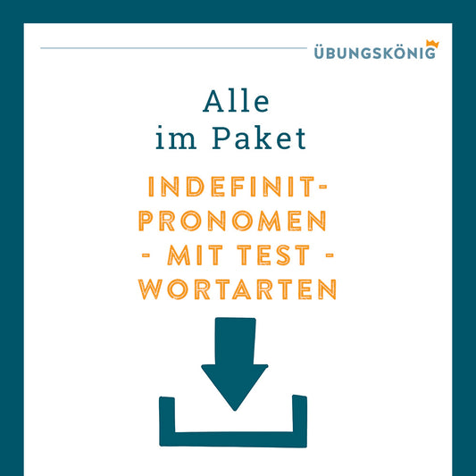 Königspaket: Indefinitpronomen (Deutsch, Wortarten) - inklusive Test