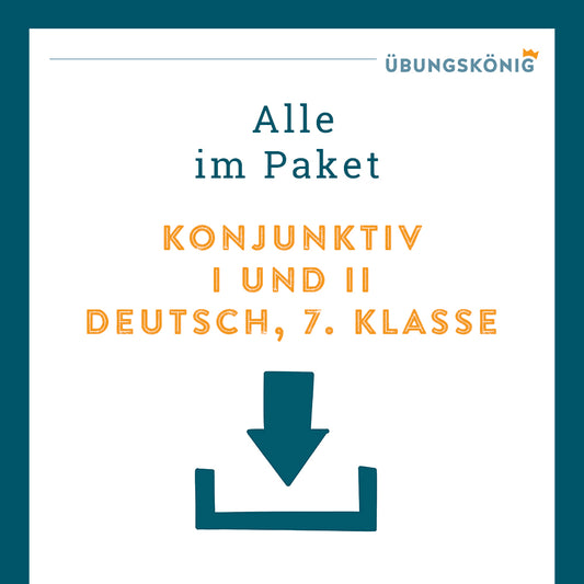 King's Package: Subjunctive (German, 7th grade)