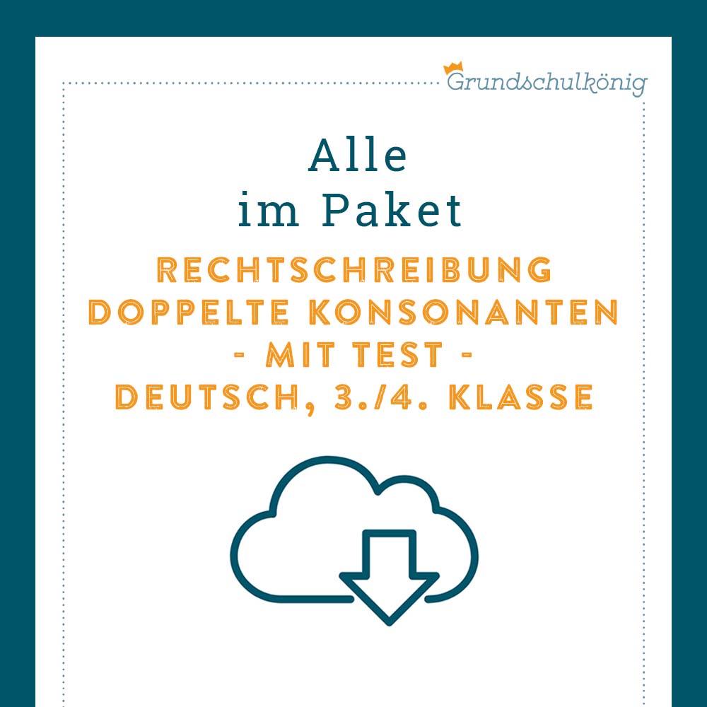 Königspaket: Rechtschreibung - doppelte Konsonanten (Deutsch, 3. & 4. Klasse) - inklusive Test