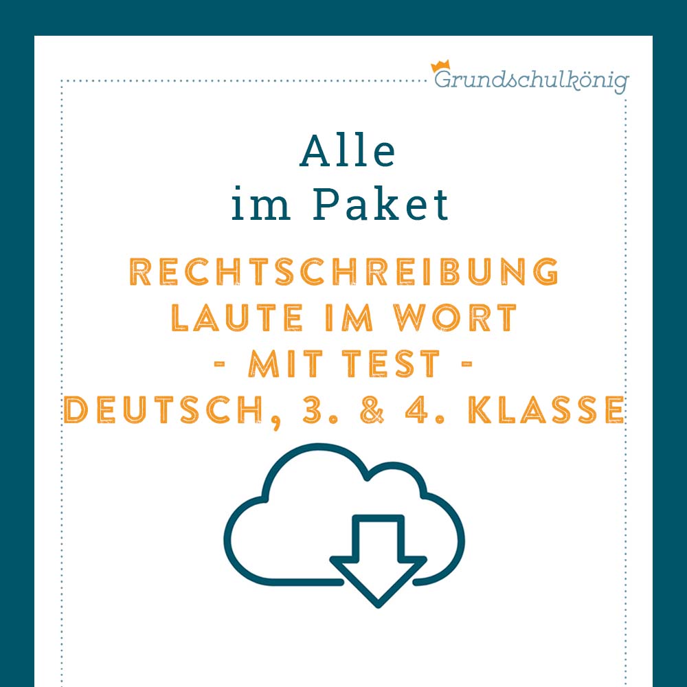 Königspaket: Rechtschreibung - bp / dt / gk im Wort (Deutsch, 3. & 4. Klasse) - inklusive Test