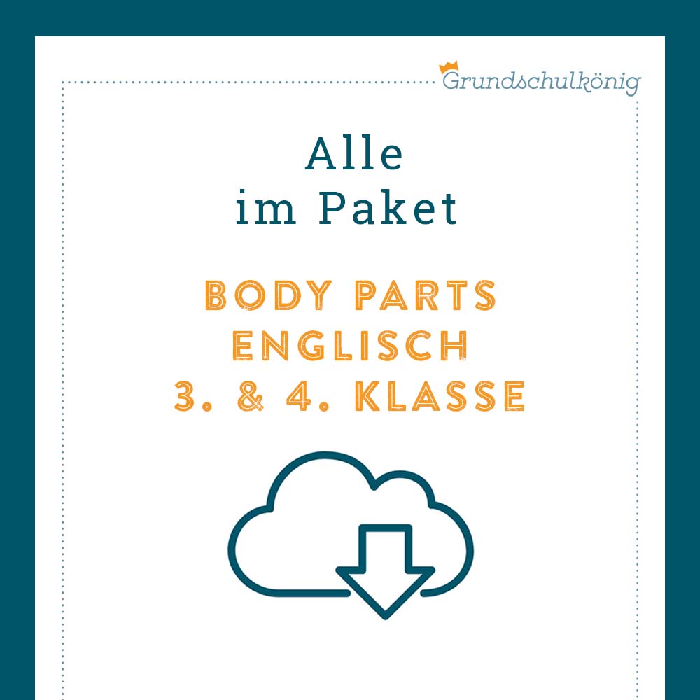 Königspaket: body parts (Englisch, 3. & 4. Klasse)