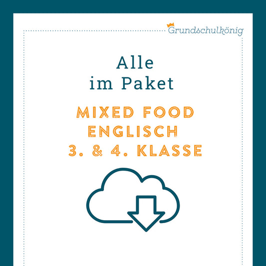 KP: mixed food (Englisch, 3. & 4. Klasse)