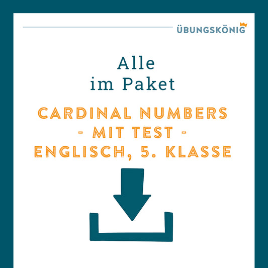 Königspaket: Kardinalzahlen (Englisch, 5. Klasse) - inklusive Test!