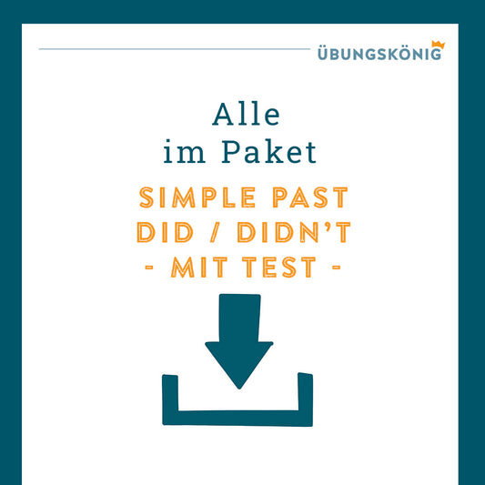 Königspaket: Simple Past - Closed Questions with did/didn't (Englisch, 5. Klasse) - inklusive Test