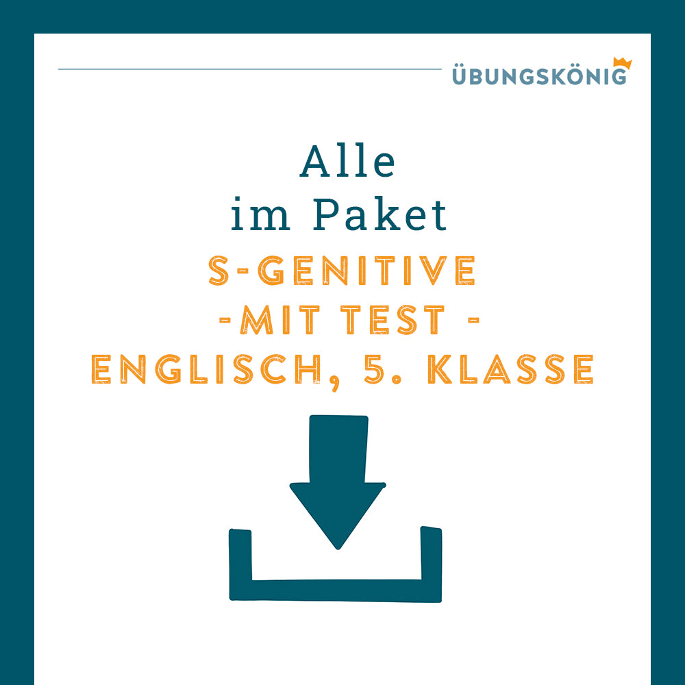 Königspaket: s-genitive - mit Test (Englisch, 5. Klasse)