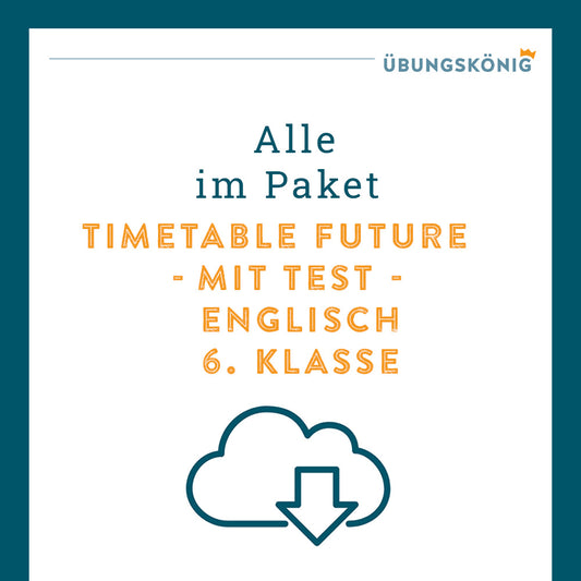 Königspaket: Timetable Future (Englisch, 6. Klasse) - inklusive Test