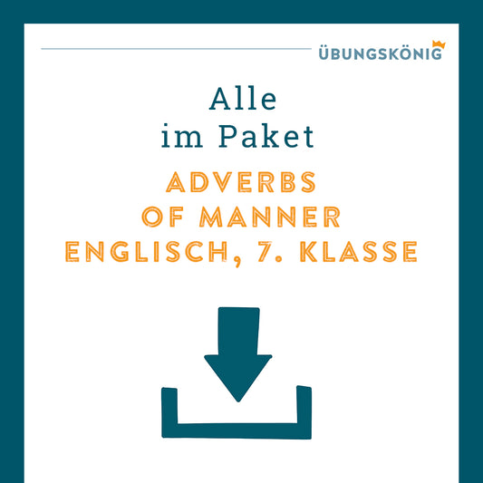 King's Package: Adverbs of Manner (English, Grade 7)