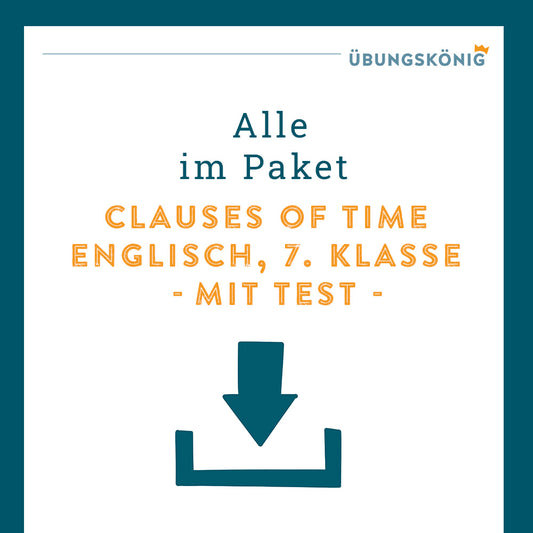 King's Package: Clauses of Time - Conjunctions (English, Grade 7)