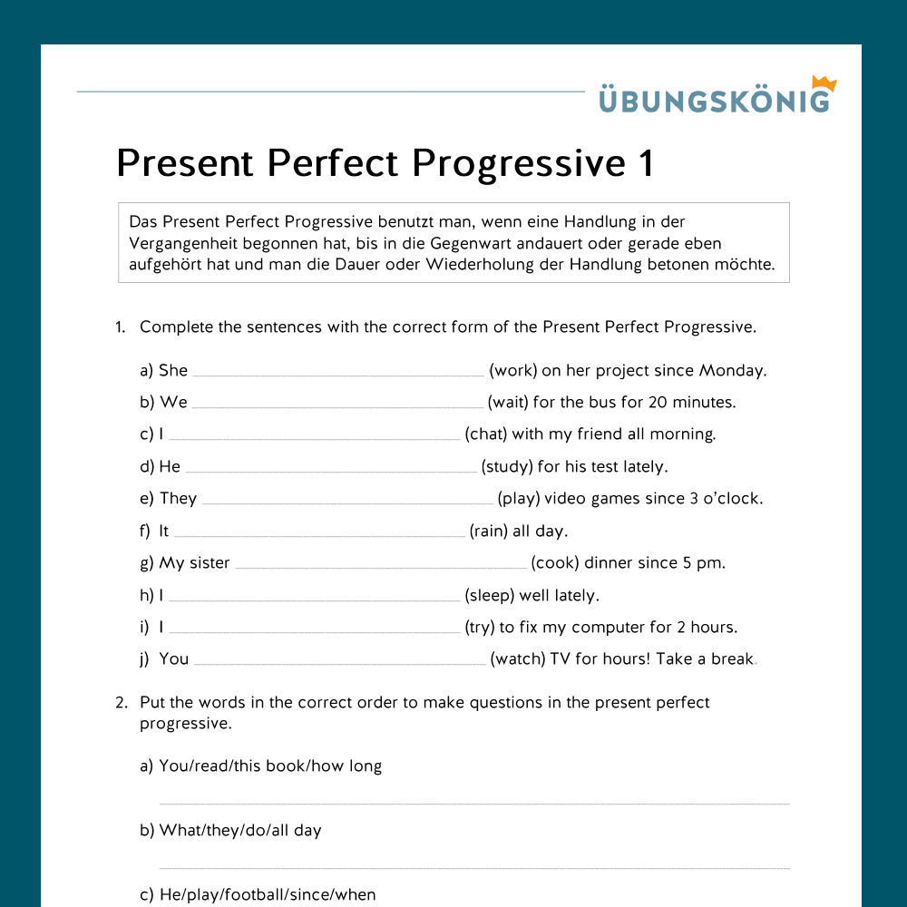 Königspaket: Present Perfect Progressive (Englisch, 7. Klasse) - inklusive Test