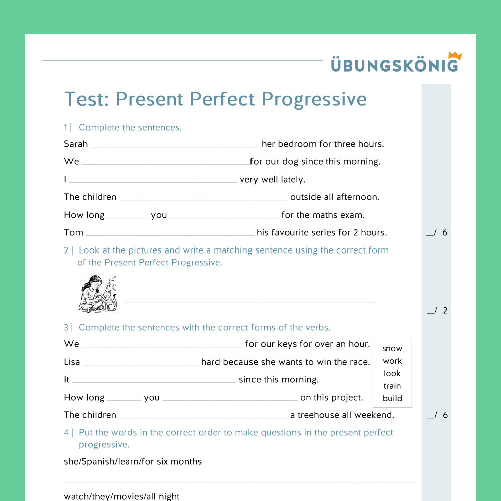 Königspaket: Present Perfect Progressive (Englisch, 7. Klasse) - inklusive Test