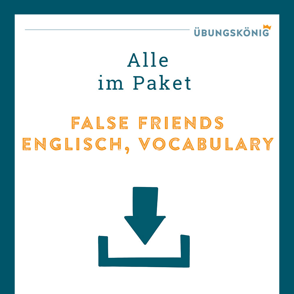 Königspaket: "False Friends" (English, Vocabulary) + Übersichtstabelle